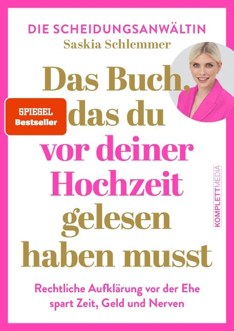 Das Buch, das du vor deiner Hochzeit gelesen haben musst (SPIEGEL-Bestseller) - Saskia Schlemmer