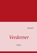 Cover-Bild zum Titel 'Verderner' von 'Jörg Kock'