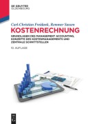 Cover-Bild zum Titel 'Kostenrechnung' von 'Carl-Christian Freidank, Remmer Sassen'