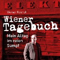 Wiener Tagebuch - Werner Reichel