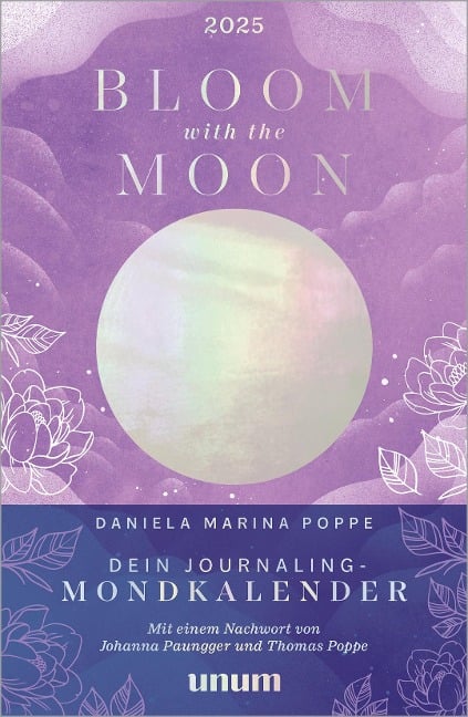 Bloom with the Moon 2025 - Daniela Poppe