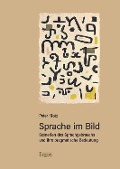 Cover-Bild zum Titel 'Sprache im Bild' von 'Peter Klotz'