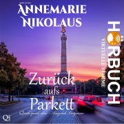 Cover-Bild zum Titel 'Zurück aufs Parkett' von 'Annemarie Nikolaus'