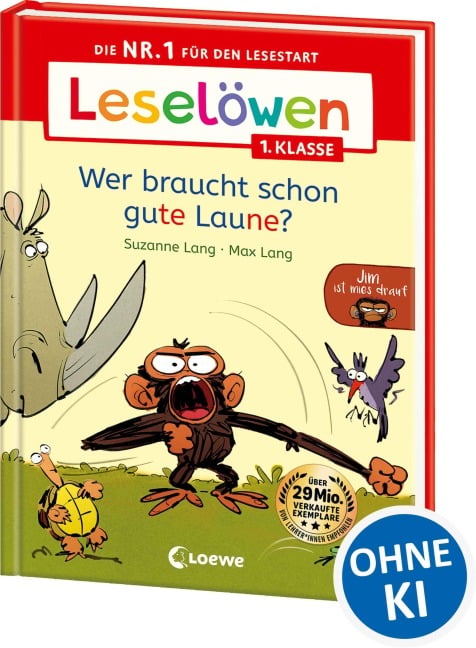 Leselöwen 1. Klasse - Jim ist mies drauf - Wer braucht schon gute Laune? - Suzanne Lang