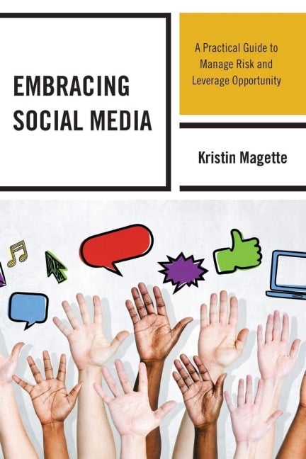 Embracing Social Media - Kristin Magette