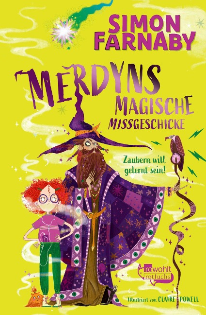 Merdyns magische Missgeschicke - Zaubern will gelernt sein! - Simon Farnaby