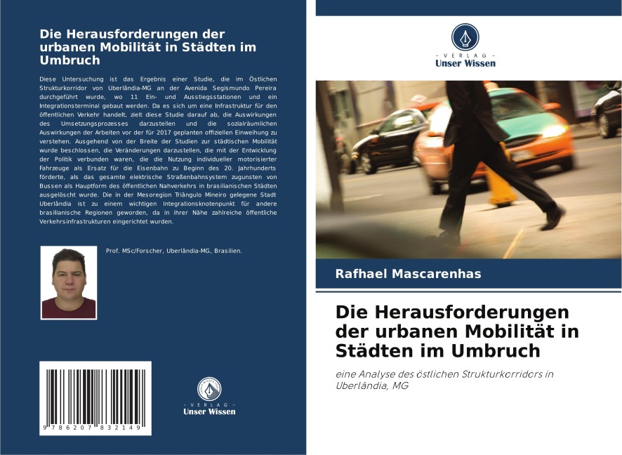 Die Herausforderungen der urbanen Mobilität in Städten im Umbruch - Rafhael Mascarenhas