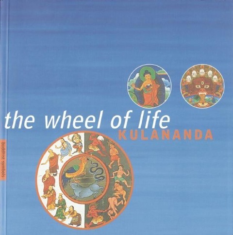Wheel of Life: Buddhist Symbols Series - Kulananda