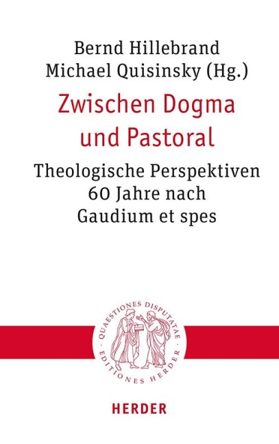 Zwischen Dogma und Pastoral - 