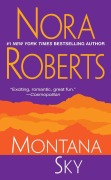 Cover-Bild zum Titel 'Montana Sky' von 'Nora Roberts'