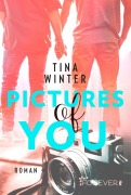 Cover-Bild zum Titel 'Pictures of you' von 'Tina Winter'