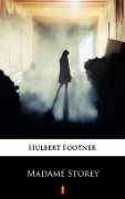 Cover-Bild zum Titel 'Madame Storey' von 'Hulbert Footner'