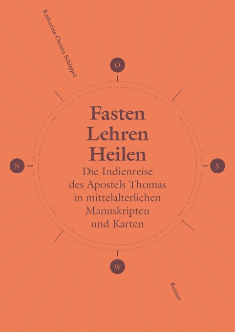 Fasten, Lehren, Heilen - Katharina Christa Schüppel