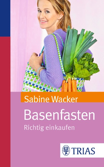 Basenfasten - Sabine Wacker