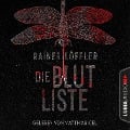 Die Blutliste - Rainer Löffler