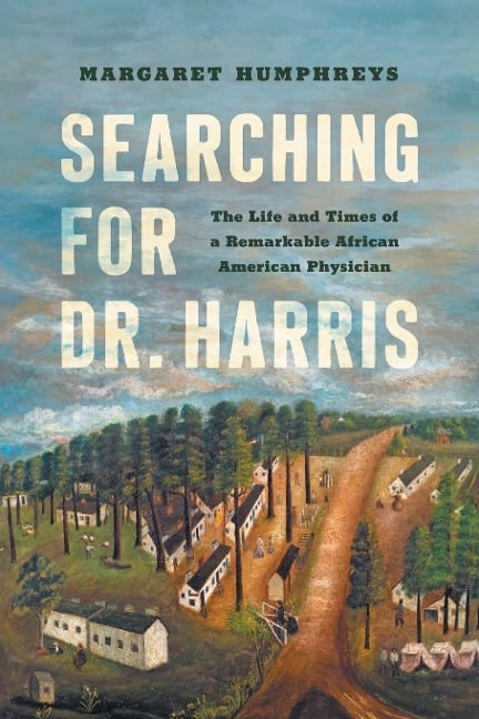 Searching for Dr. Harris - Margaret Humphreys