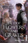 Cover-Bild zum Titel 'A Tale of Flowers and Graves' von 'Lisa Jasmina'