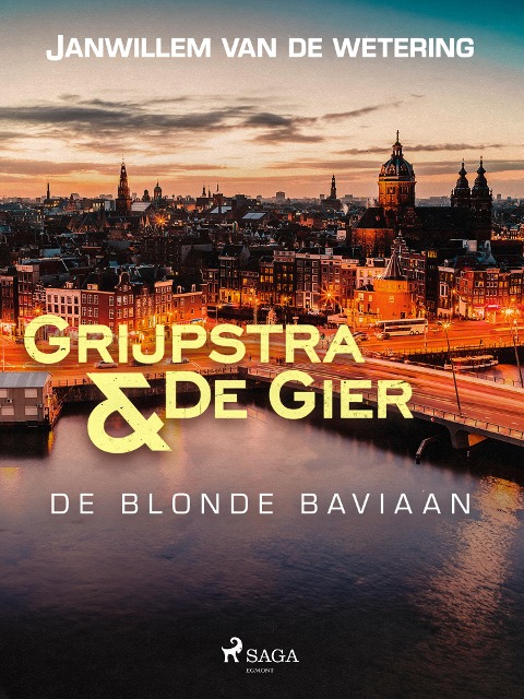 De blonde baviaan - Janwillem van de Wetering