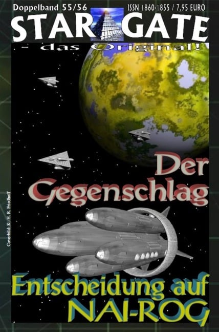 STAR GATE 055-056: Der Gegenschlag - Wilfried A. Hary