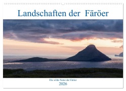 Cover-Bild zum Titel 'Landschaften Der Färöer (Wandkalender 2026 DIN A2 quer), CALVENDO Monatskalender' von 'Andreas Klesse'