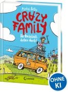 Cover-Bild zum Titel 'Crazy Family (Band 4) - Die Hackebarts drehen durch' von 'Markus Orths'