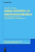 Cover-Bild zum Titel 'Anglizismen in Hispanoamerika' von 'Hendrik Detjen'