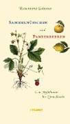 Sammelnüsschen und Panzerbeeren - Rosemarie Gebauer