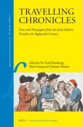 Cover-Bild zum Titel 'Travelling Chronicles: News and Newspapers from the Early Modern Period to the Eighteenth Century' von ''