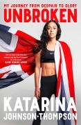Cover-Bild zum Titel 'Unbroken' von 'Katarina Johnson-Thompson'