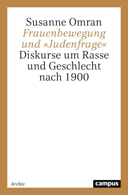 Frauenbewegung und 'Judenfrage' - Susanne Omran
