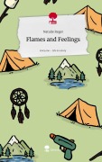 Cover-Bild zum Titel 'Flames and Feelings. Life is a Story - story.one' von 'Natalie Reger'