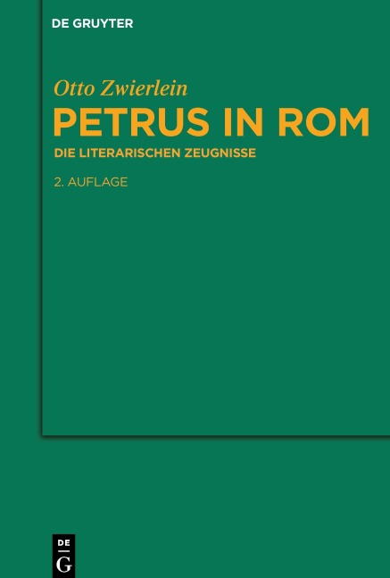 Petrus in Rom - Otto Zwierlein