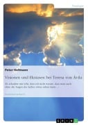 Cover-Bild zum Titel 'Visionen und Ekstasen bei Teresa von Ávila' von 'Peter Hofmann'
