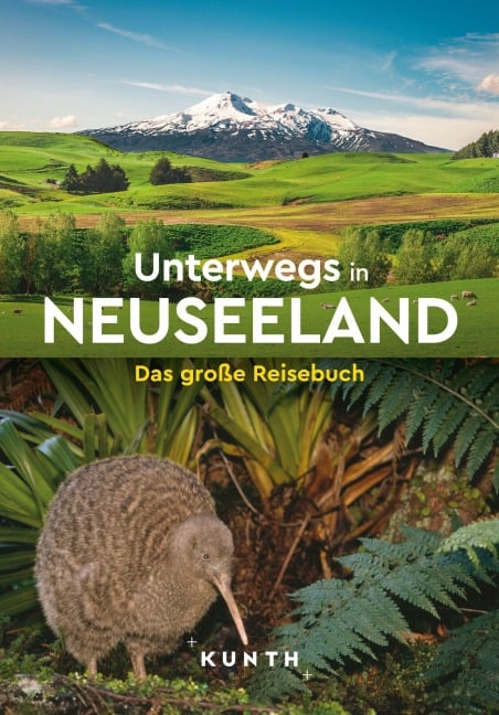 KUNTH Unterwegs in Neuseeland - 