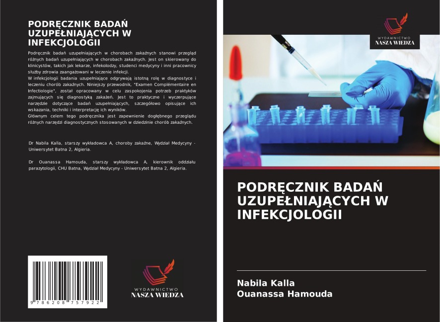 PODR¿CZNIK BADA¿ UZUPE¿NIAJ¿CYCH W INFEKCJOLOGII - Nabila Kalla, Ouanassa Hamouda