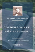 Goldene Winke für Prediger - Charles H. Spurgeon