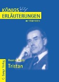 Cover-Bild zum Titel 'Tristan von Thomas Mann. Textanalyse und Interpretation.' von 'Thomas Mann'