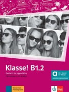 Cover-Bild zum Titel 'Klasse! B1.2 - Hybride Ausgabe allango. Übungsbuch mit Audios inklusive Lizenzschlüssel allango (24 Monate)' von 'Sarah Fleer, Tanja Mayr-Sieber, Bettina Schwieger, Theo Scherling, Ute Koithan'