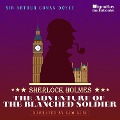 Cover-Bild zum Titel 'The Adventure of the Blanched Soldier' von 'Arthur Conan Doyle'