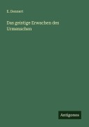 Cover-Bild zum Titel 'Das geistige Erwachen des Urmenschen' von 'E. Dennert'