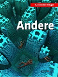 Cover-Bild zum Titel 'Andere' von 'Alexander Kröger'