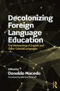 Cover-Bild zum Titel 'Decolonizing Foreign Language Education' von ''