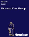 Cover-Bild zum Titel 'Herr und Frau Knopp' von 'Wilhelm Busch'