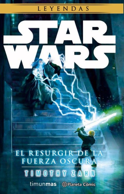 Star Wars, El resurgir de la fuerza oscura - Timothy Zahn