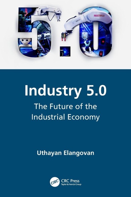 Industry 5.0 - Uthayan Elangovan