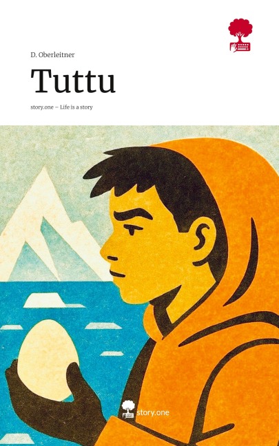Tuttu. Life is a Story - story.one - D. Oberleitner