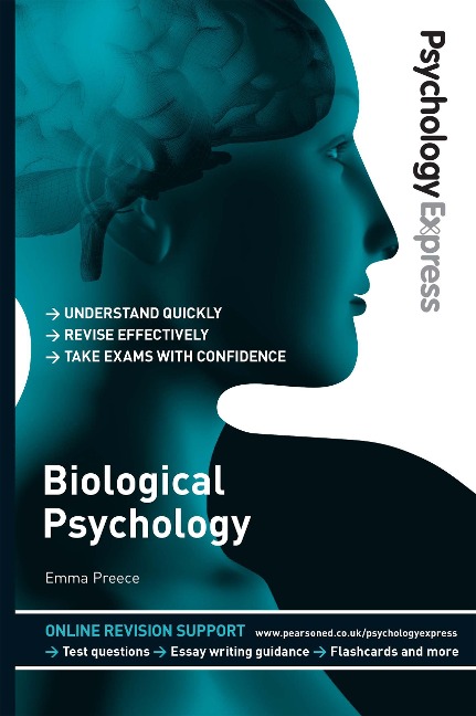 Psychology Express: Biological Psychology - Dominic Upton, Kevin Silber