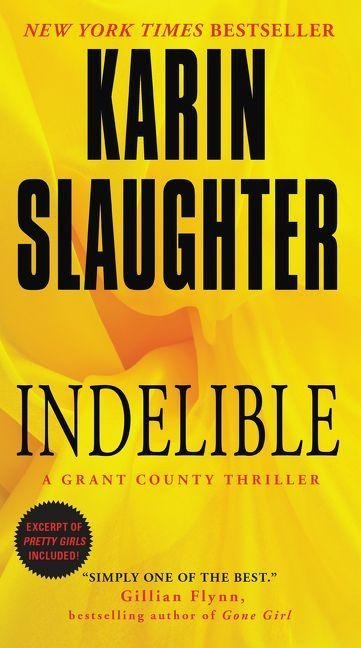 Indelible - Karin Slaughter