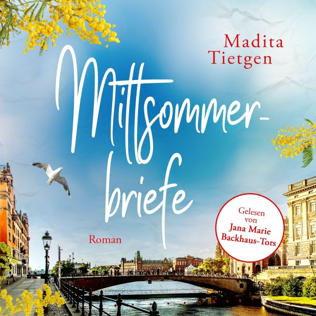 Mittsommerbriefe - Madita Tietgen