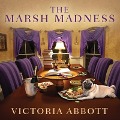 Cover-Bild zum Titel 'The Marsh Madness Lib/E' von 'Victoria Abbott'